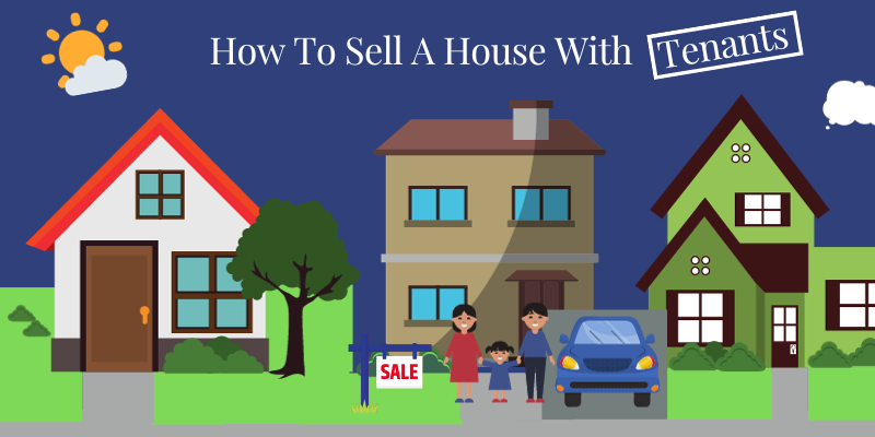 Blog 1 -Learn How to Sell a House with Tenants San Antonio, Texas